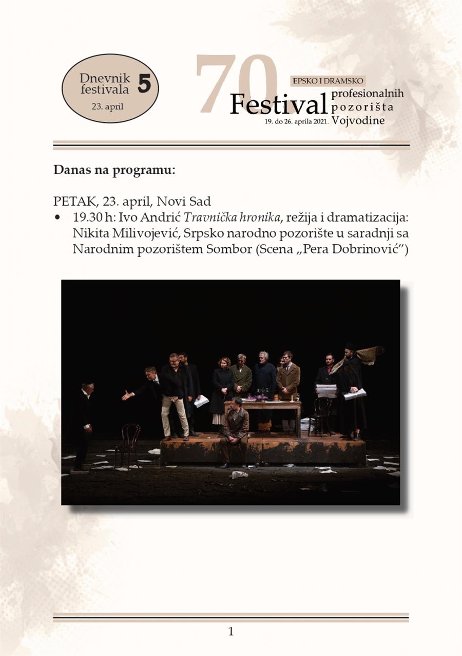Dnevnik festivala 5 - 70. Festival profesionalnih pozorišta Vojvodine